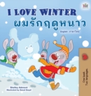 I Love Winter (English Thai Bilingual Book for Kids) - Book