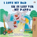 I Love My Dad (English Afrikaans Bilingual Children's Book) - Book