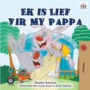 I Love My Dad (Afrikaans Children's Book) - Book