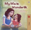 My Mom is Awesome (Afrikaans Children's Book) - Book