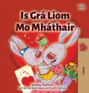 I Love My Mom (Irish Book for Kids) - Book