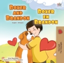 Boxer and Brandon (English Afrikaans Bilingual Book for Kids) - Book