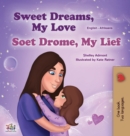 Sweet Dreams, My Love (English Afrikaans Bilingual Children's Book) - Book