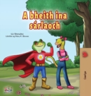 Being a Superhero (Irish Book for Kids) - Book