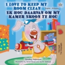 I Love to Keep My Room Clean (English Afrikaans Bilingual Children's Book) - Book