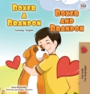 Boxer and Brandon (Welsh English Bilingual Book for Kids) - Book