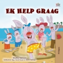 I Love to Help (Afrikaans Book for Kids) - Book