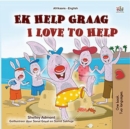 Ek Help Graag I Love to help - eBook