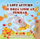I Love Autumn Is Brea Liom an Fomhar - eBook