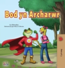 Being a Superhero (Welsh Children's Book) - Book