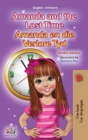 Amanda and the Lost Time (English Afrikaans Bilingual Book for Kids) - Book
