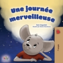 A Wonderful Day (French Children's Book) - Book