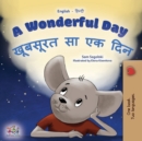 A Wonderful Day (English Hindi Bilingual Children's Book) - Book