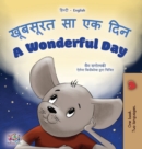 A Wonderful Day (Hindi English Bilingual Book for Kids) - Book