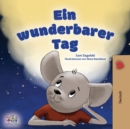A Wonderful Day (German Book for Kids) - Book