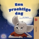A Wonderful Day (Dutch Children's Book) - Book