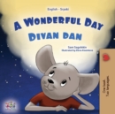 A Wonderful Day (English Serbian Bilingual Book for Kids - Latin Alphabet) - Book