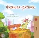 The Traveling Caterpillar (Serbian Children's Book - Latin alphabet) - Book