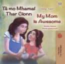 Ta mo Mhamai Thar Cionn My Mom is Awesome - eBook