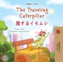 The Traveling Caterpillar (English Japanese Bilingual Book for Kids) - Book