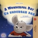 A Wonderful Day (English Swedish Bilingual Children's Book) - Book