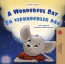 A Wonderful Day (English Danish Bilingual Children's Book) - Book
