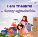 I am Thankful (English Spanish Bilingual Children's Book) - Book