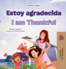 I am Thankful (Spanish English Bilingual Children's Book) - Book