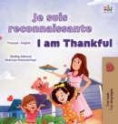 I am Thankful (French English Bilingual Children's Book) - Book