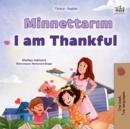 I am Thankful (Turkish English Bilingual Children's Book) - Book