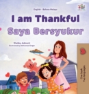 I am Thankful (English Malay Bilingual Children's Book) - Book