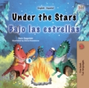 Under the Stars Bajo las estrellas : English Spanish  Bilingual Book for Children - eBook