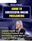 Guide to Successful Online Freelancing - eBook