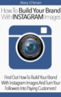 How to build your brand with Instagram images - eBook