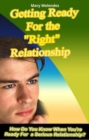 Getting Ready for the Right Relationship - eBook