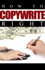 How to Copywrite Right - eBook