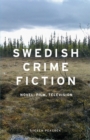 Swedish Crime Fiction : Novel, film, television - eBook