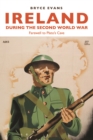 Ireland During the Second World War : Farewell to Plato’s Cave - eBook