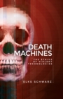 Death machines : The ethics of violent technologies - eBook