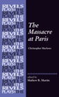 The Massacre at Paris : By Christopher Marlowe - Book
