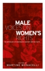 Male voices on women's rights : An anthology of nineteenth-century British texts - eBook
