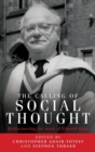 The Calling of Social Thought : Rediscovering the Work of Edward Shils - Book