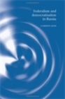 Federalism and democratisation in Russia - eBook