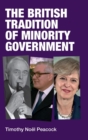 The British Tradition of Minority Government - Book