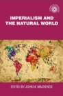 Imperialism and the natural world - eBook