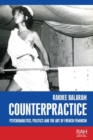 Counterpractice : Psychoanalysis, Politics and the Art of French Feminism - Book