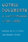 Gothic Documents : A sourcebook 1700-18 - eBook