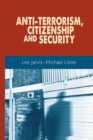 Anti-Terrorism, Citizenship and Security - Book