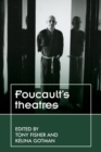 Foucault’S Theatres - Book