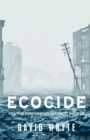 Ecocide : Kill the Corporation Before it Kills Us - Book